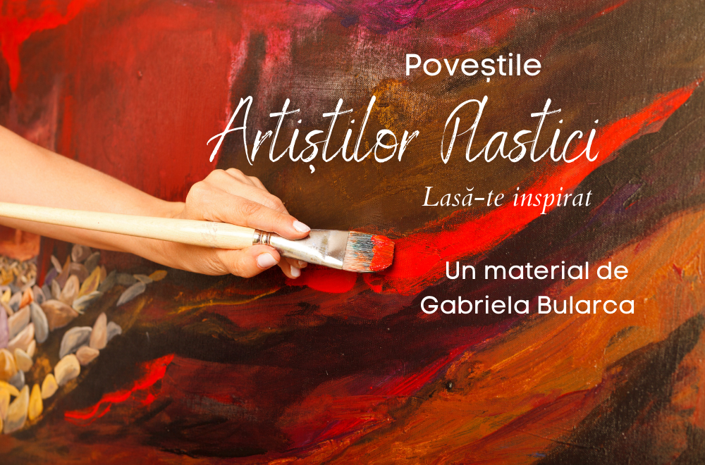 Poveștile artiștilor plastici din Brașov