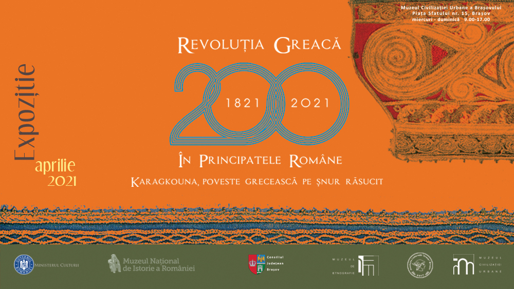 ”Revoluția greacă în Principatele Române - Karagkouna, poveste grecească pe șnur răsucit”