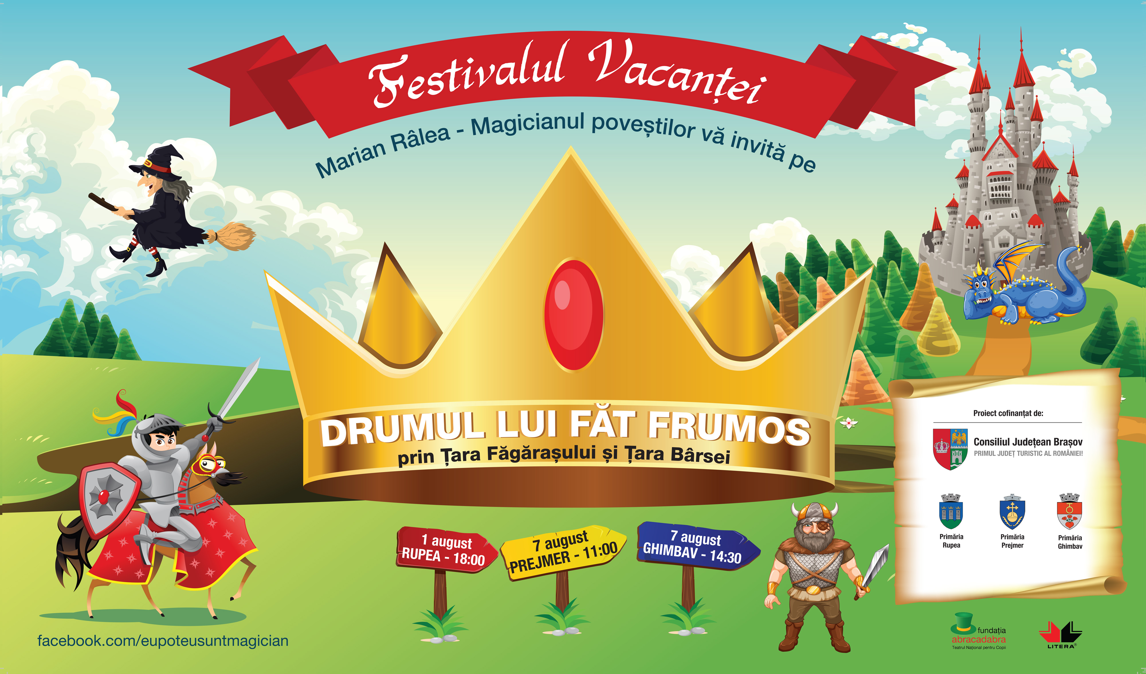 Festivalul vacanței: Drumul lui Făt Frumos prin Țara Făgărașului și Țara Bârsei