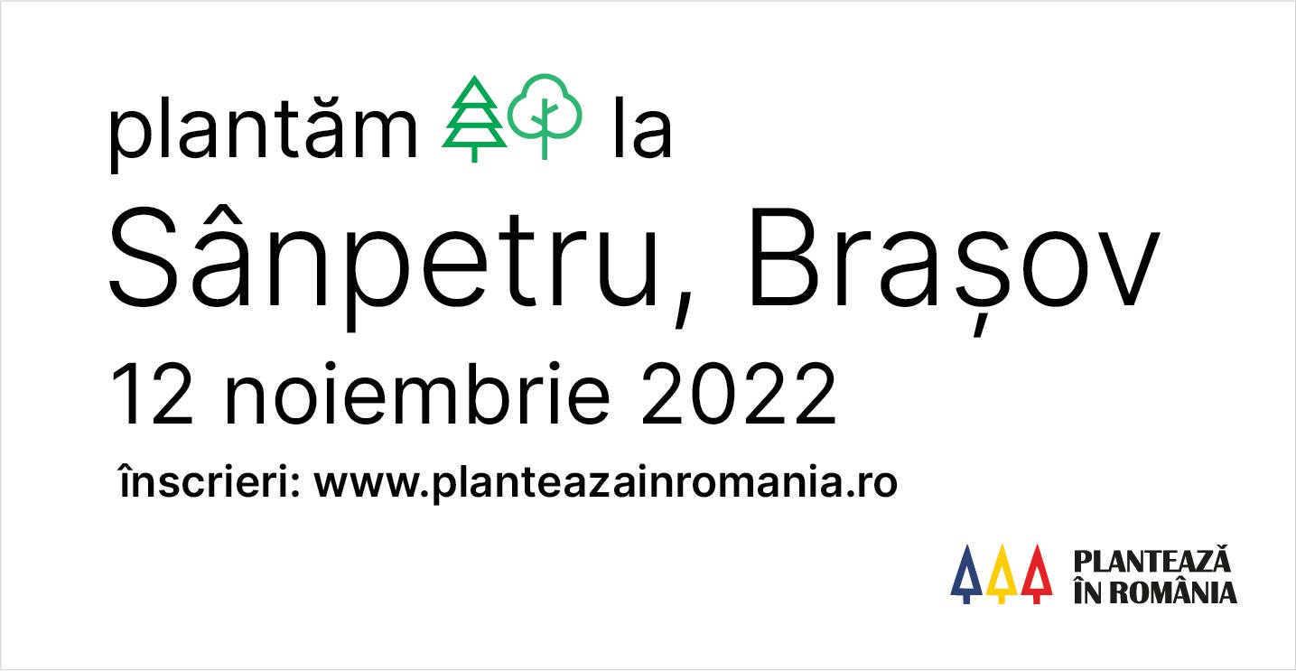 Plantăm la Sânpetru #3, Brașov - toamnă 2022