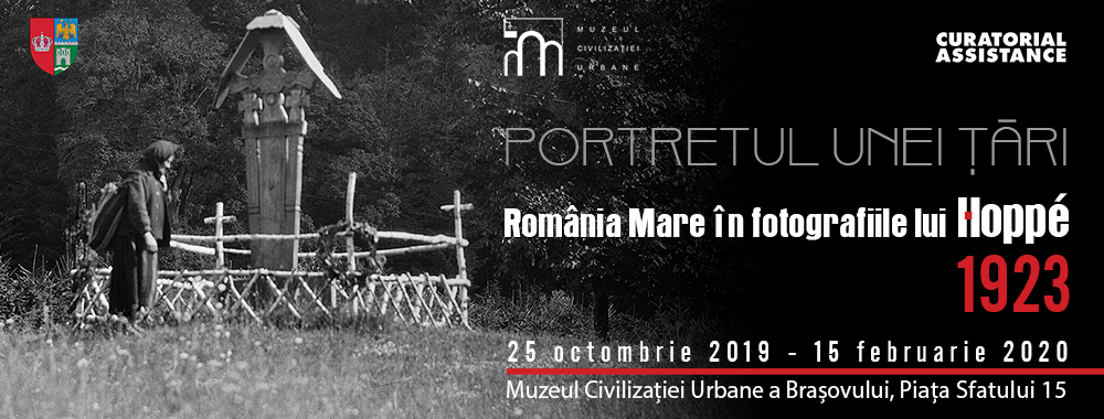 ”Portretul unei țări. România Mare în fotografiile lui Hoppé”