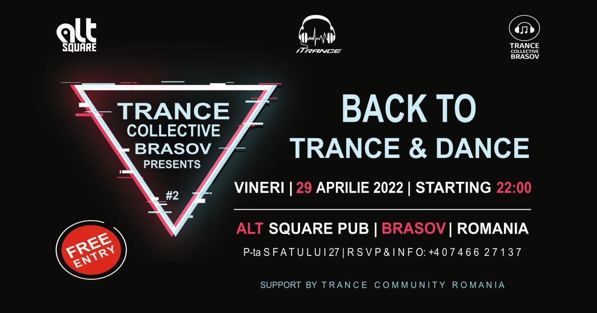 Trance Collective Brasov pres. Back To Trance & Dance